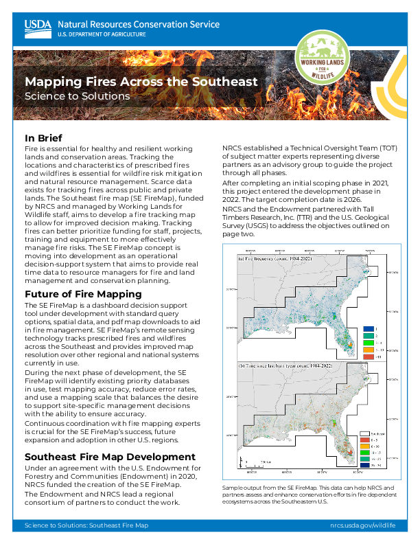 The Southeast fire map (SE FireMap), funded by NRCS and managed by Working Lands for Wildlife staff, aims to develop a fire tracking map to allow for improved decision making.