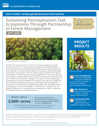 Sustaining Pennsylvania’s Oak Ecosystems Through Partnership in Forest Management