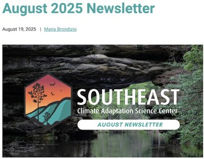 Southeast CASC Newsletter | August 2025