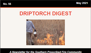 Driptorch Digest May 2021