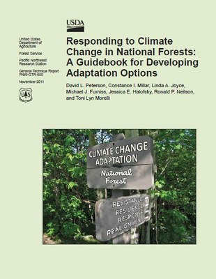 Responding to Climate Change on National Forests: A Guidebook for Developing Adaptation Options